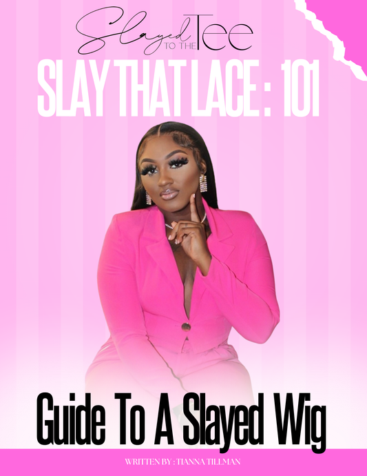 SLAY THAT LACE: 101 EBOOK